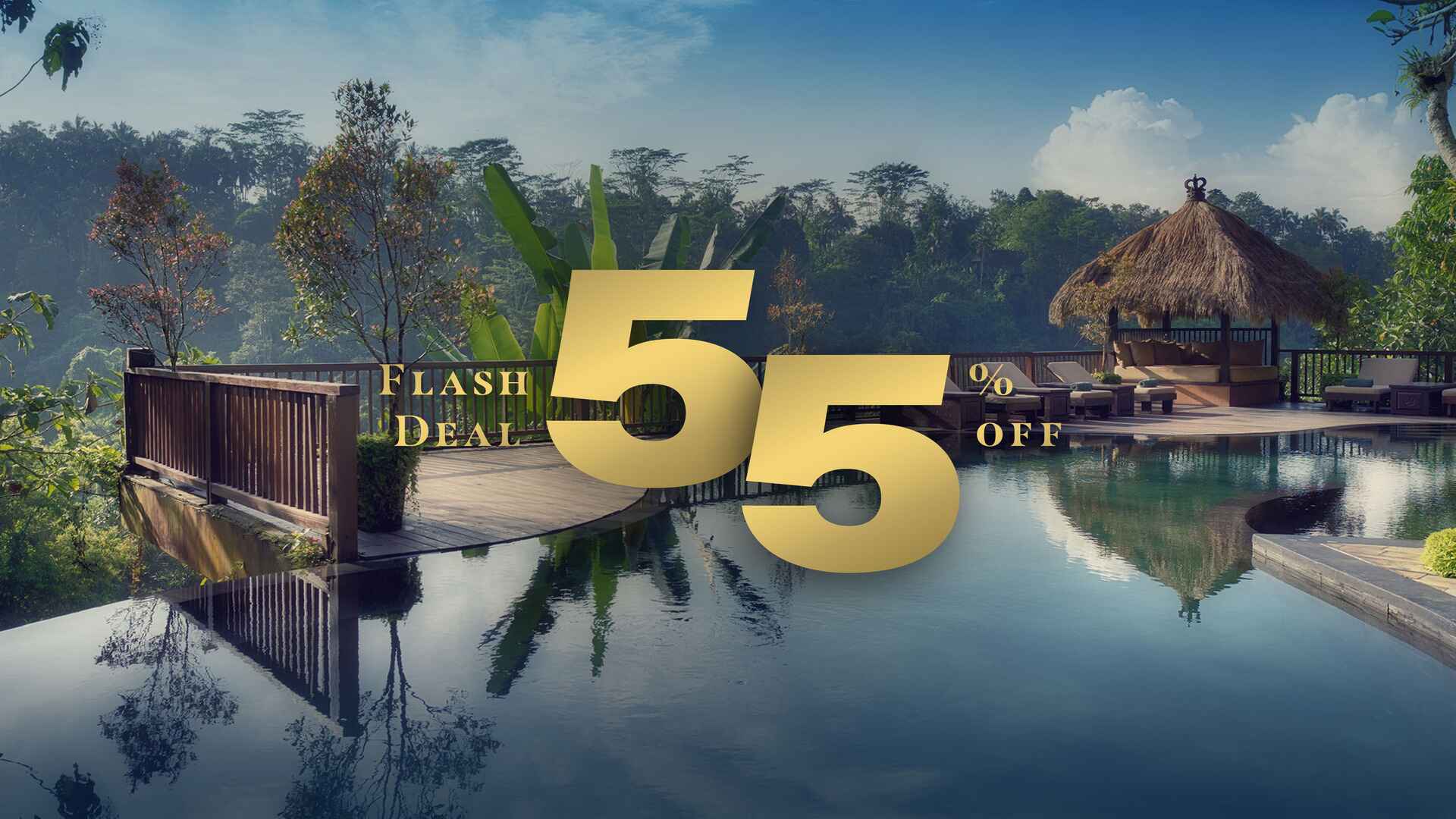 Offers - Congrats! Your Jungle Bali Paradise Awaits with 55% OFF
