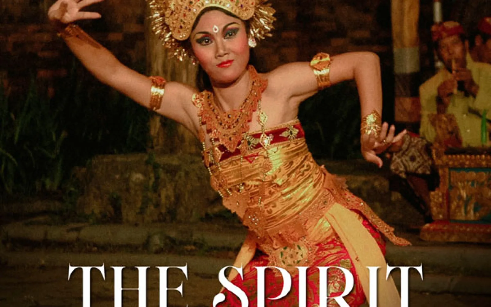 The Spirit of Bali